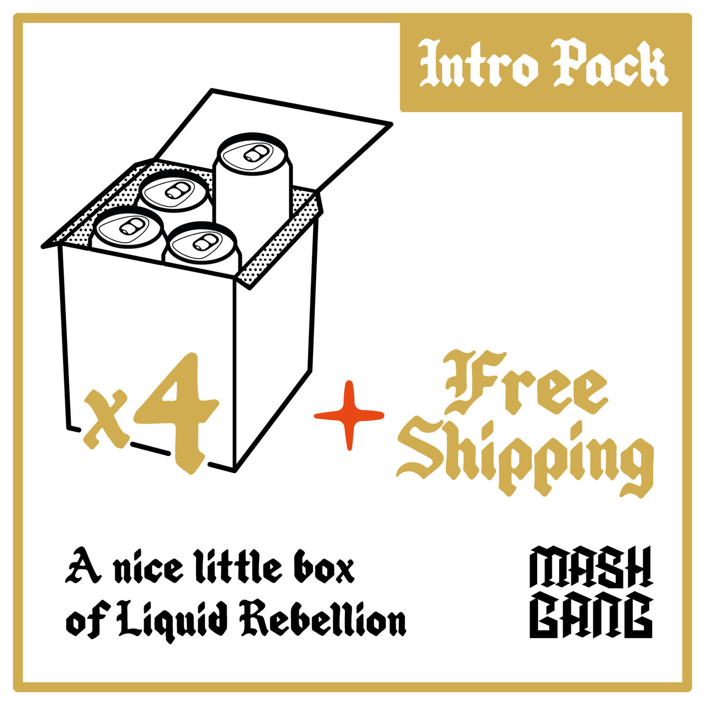 Mash Gang Intro 4 pack